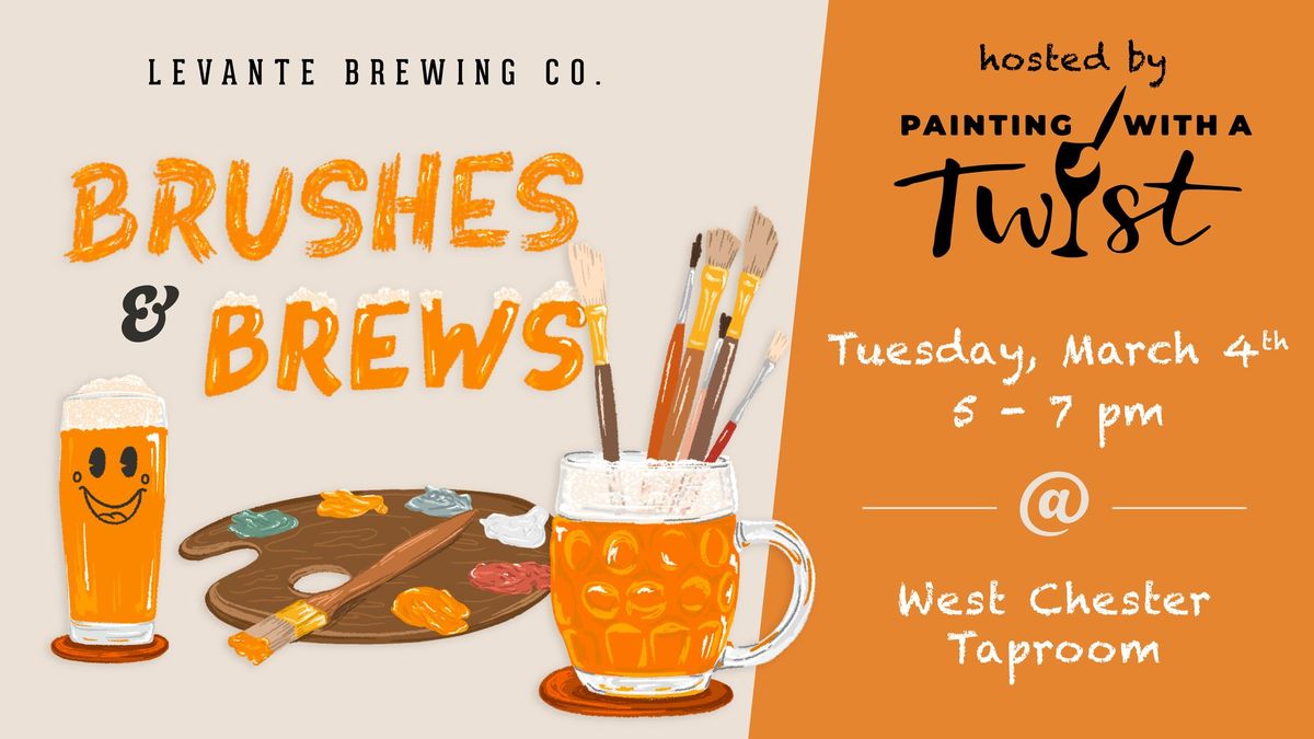 Brushes & Brews with Painting with a Twist