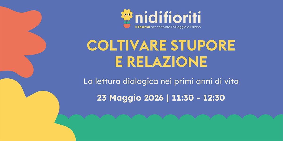 Coltivare stupore e relazione