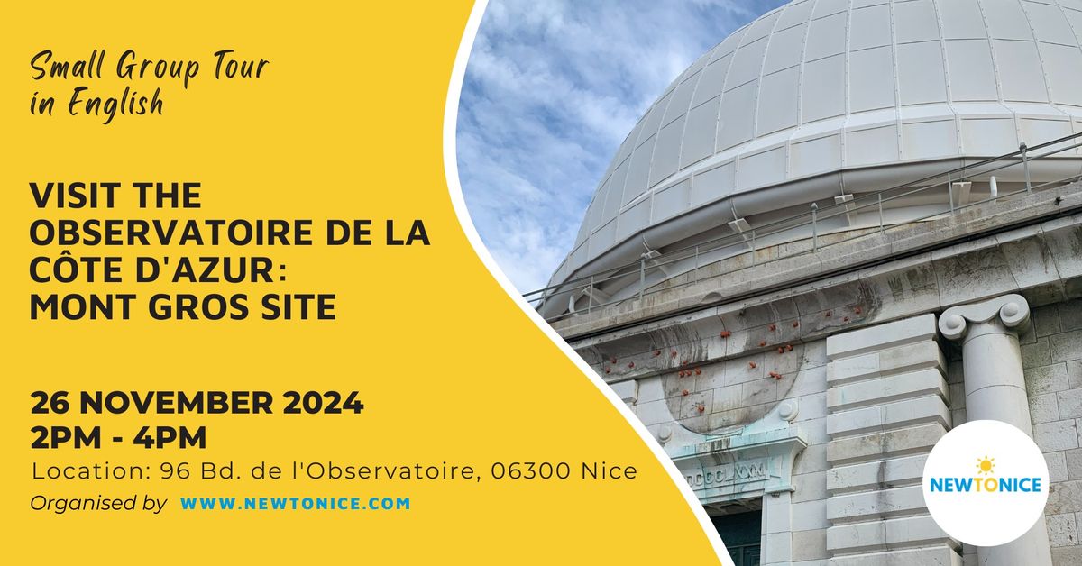 Visit: Observatoire de la C\u00f4te d\u2019Azur Mont Gros Site