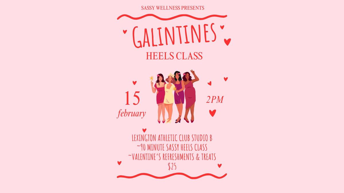 Galintines Heels Class