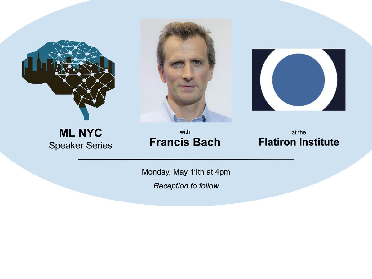 ML-NYC Speaker Series and Happy Hour: Francis Bach