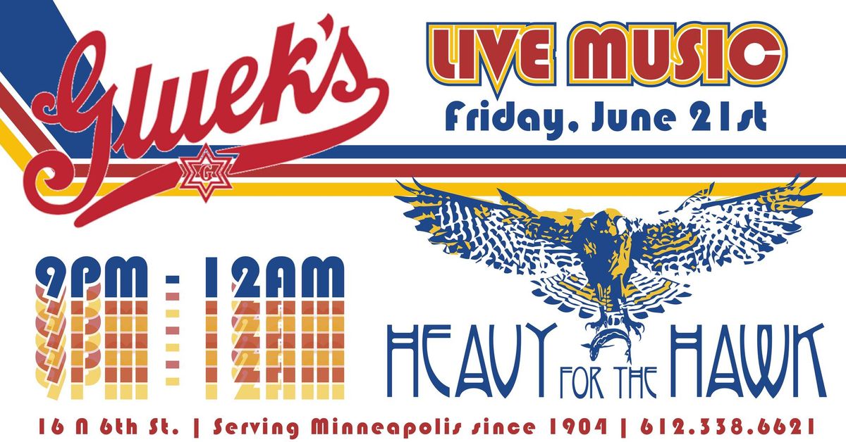 Heavy for the Hawk | Live @ Gluek's