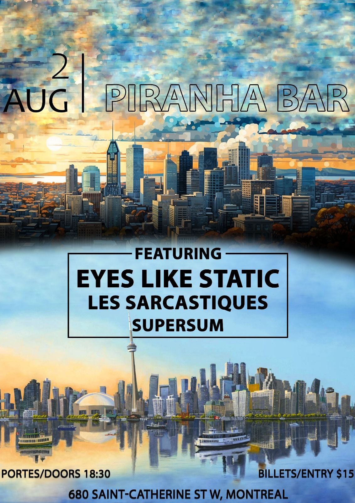 Eyes Like Static with Les Sarcastiques & Supersum