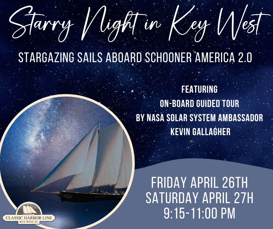 Key West Astronomer-Led Stargazing Sails Aboard Schooner America 2.0