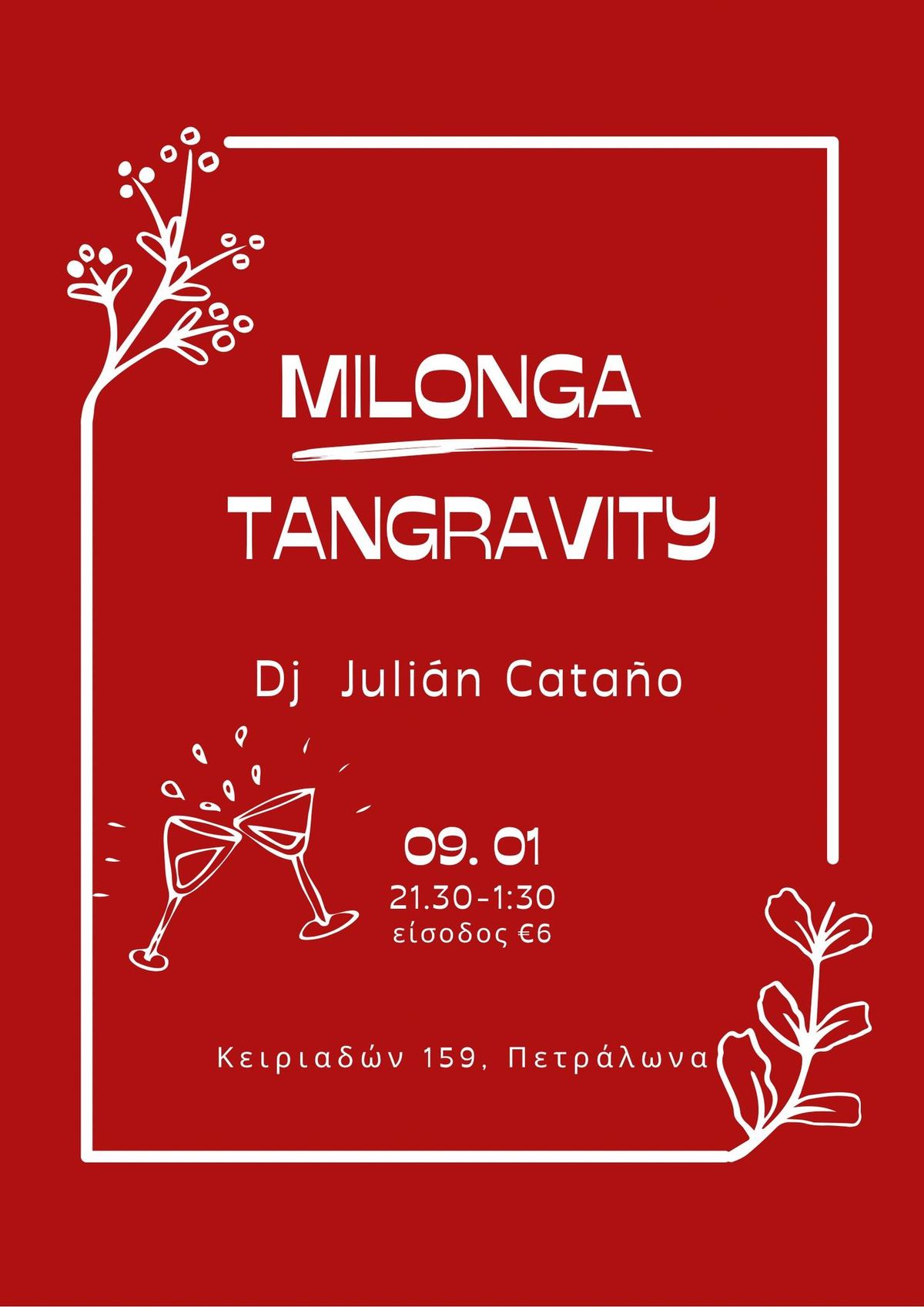 New Year\u2019s Milonga Tangravity ~ Dj Julian Cata\u00f1o!!! \ud83c\udde8\ud83c\uddf4