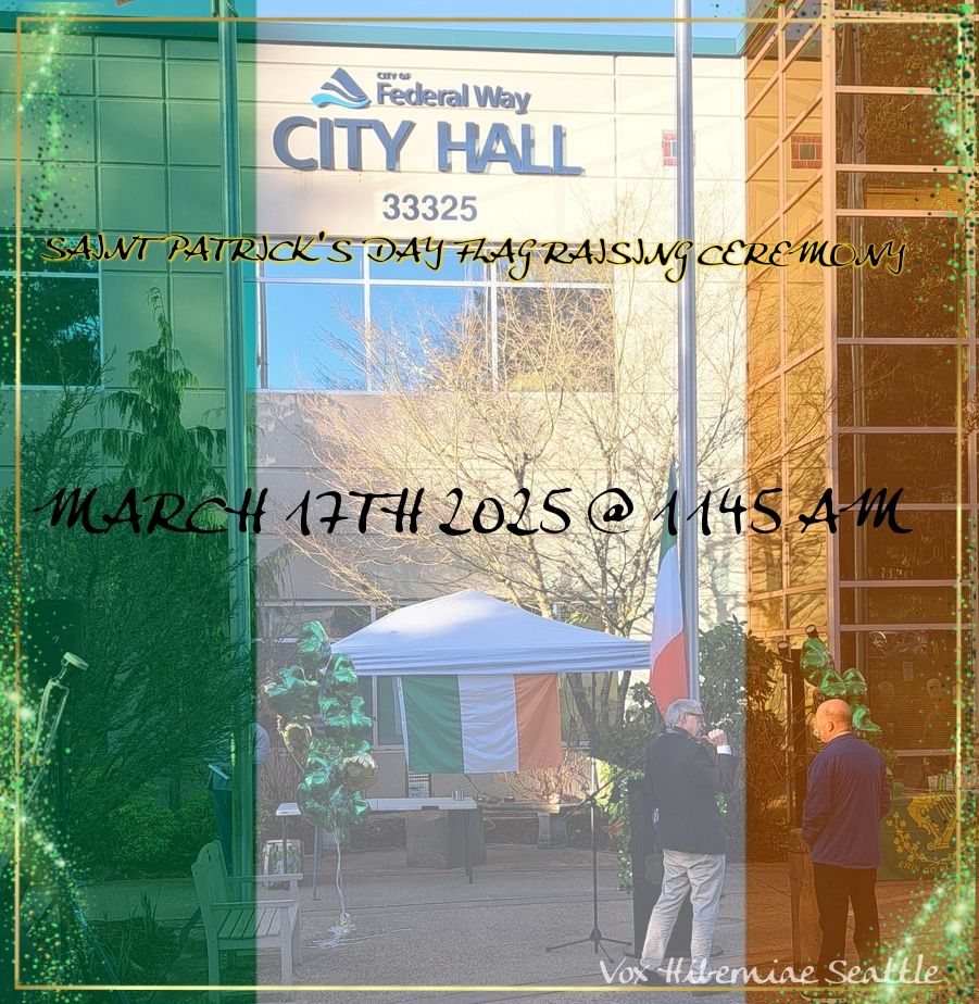 Federal Way Saint Patrick's Day Flag Raising Ceremony