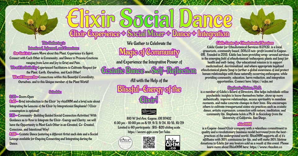 Elixir Social Dance with Edelic and Rhizohm at Alluvium! 
