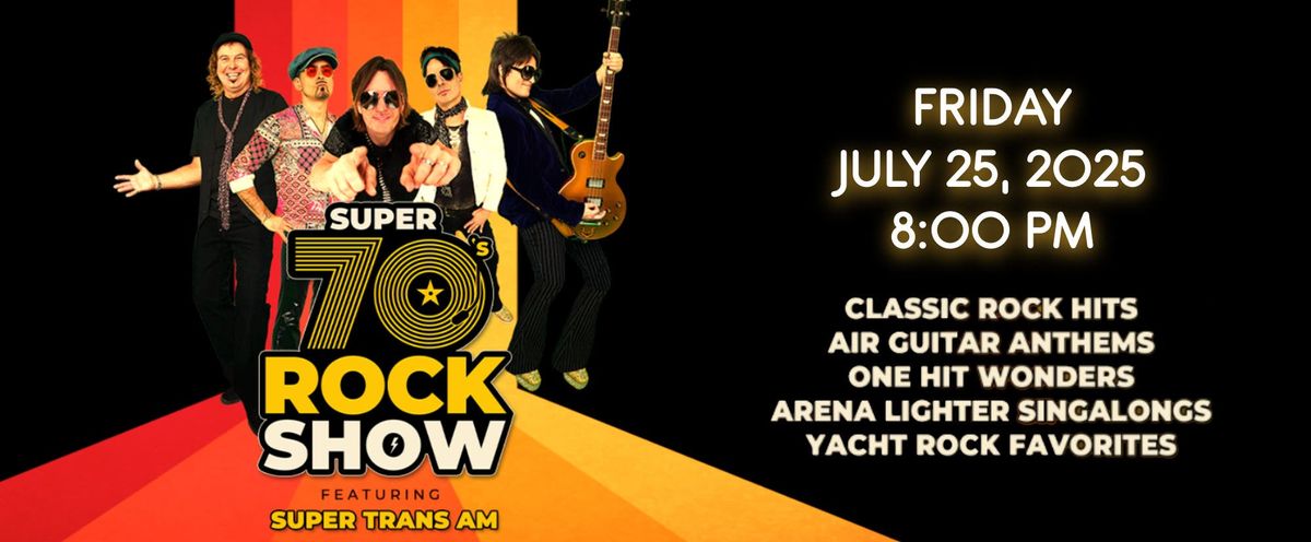 Super 70's Rock Show