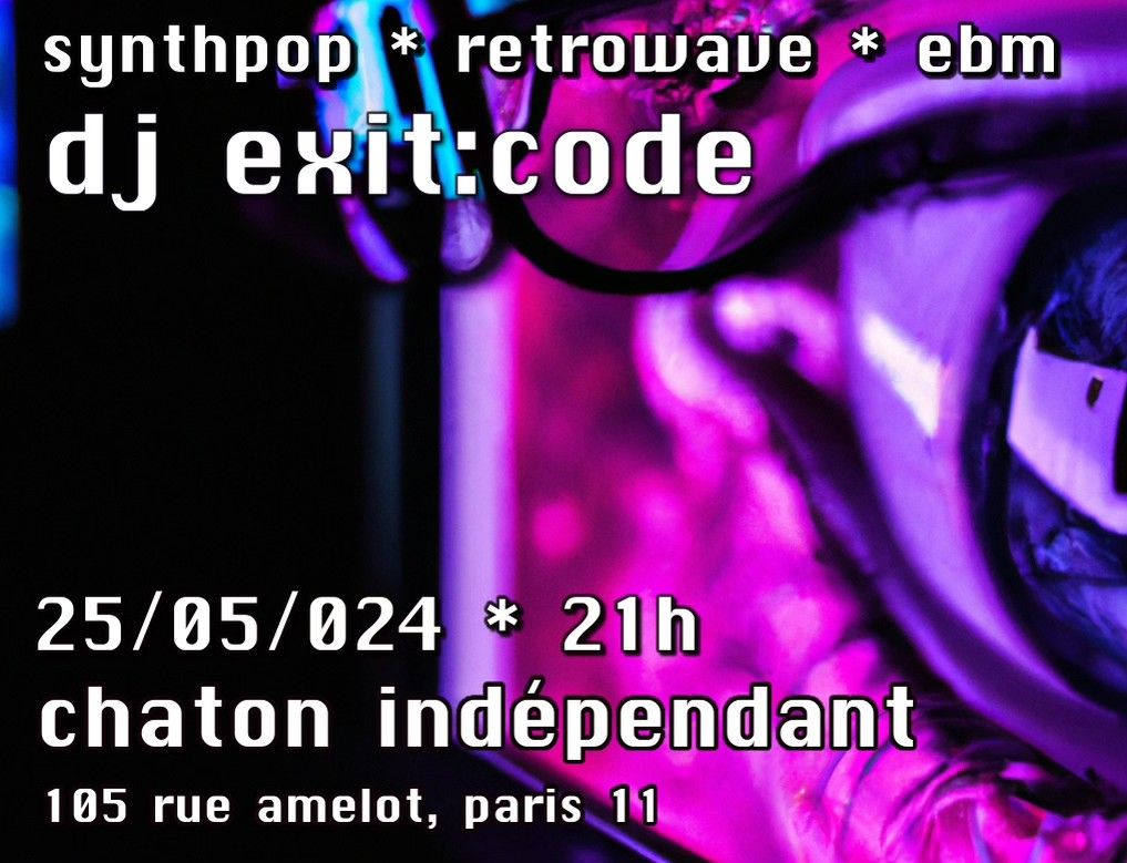 DJ exit:code at Chaton Ind\u00e9pendant