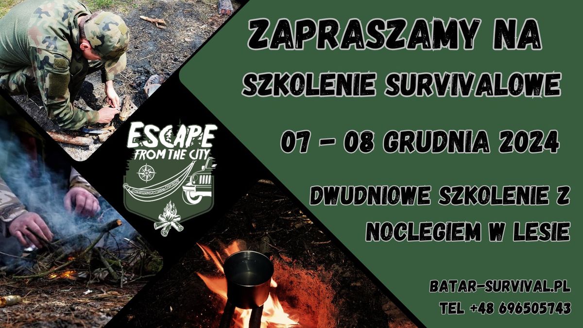 Szkolenie Survivalowe - 2 dni w lesie