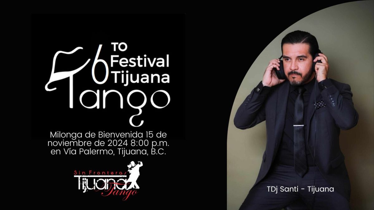 Milonga de Bienvenida 6to Festival Tijuana Tango