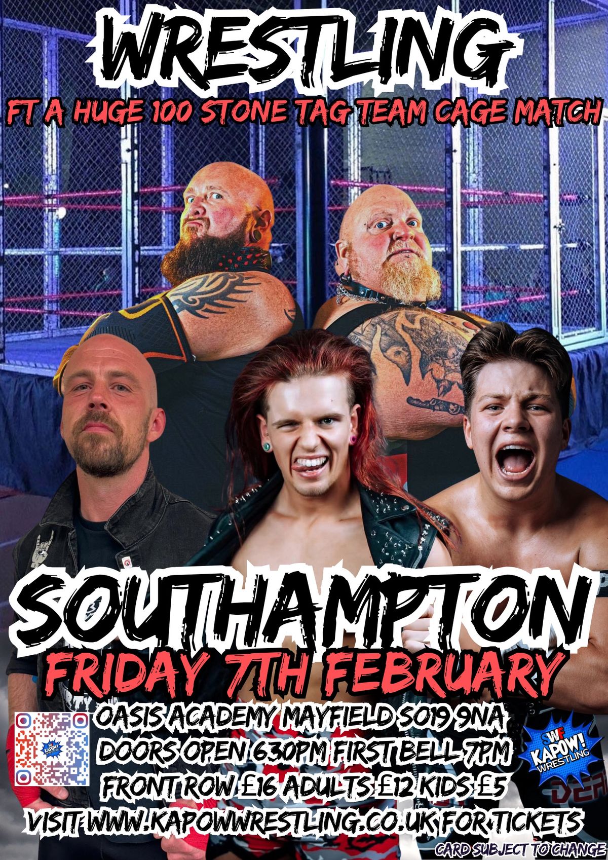 Live Wrestling back in Southampton- STEEL CAGE MATCH