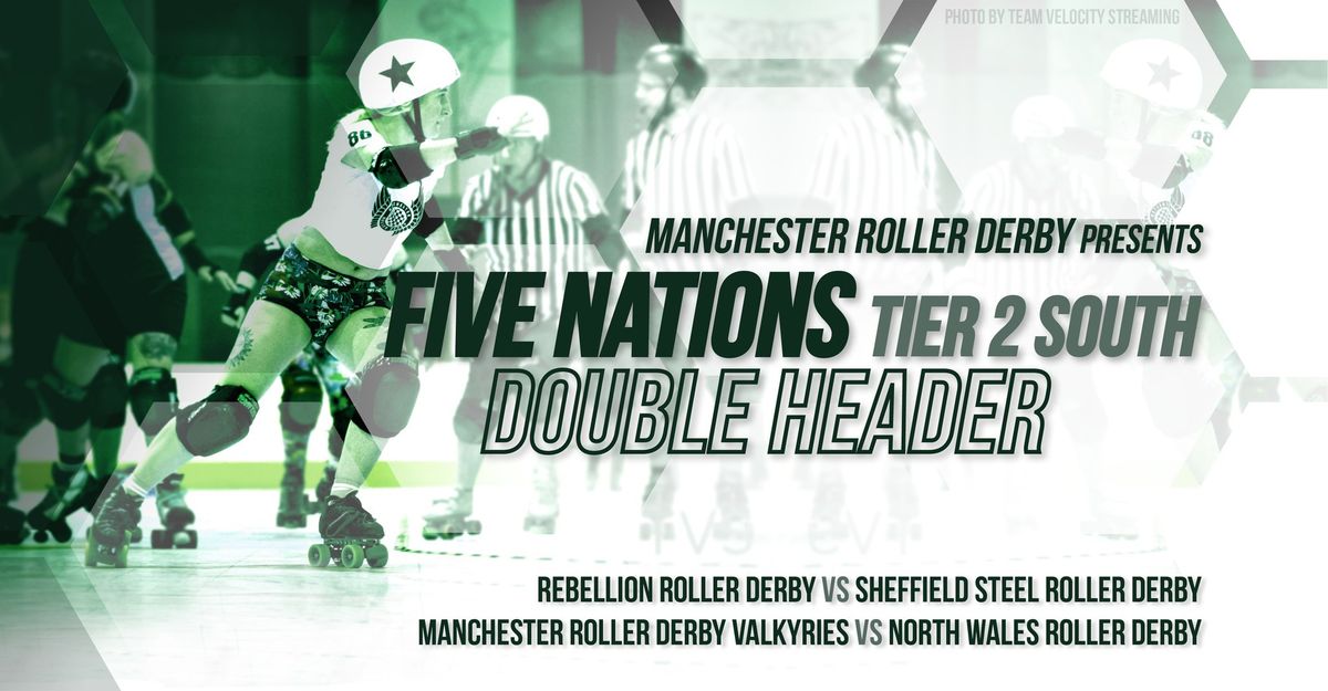 Manchester Valkyries presents: Five Nations Roller Derby | Tier 2 South | Game Day 3 - The Final!