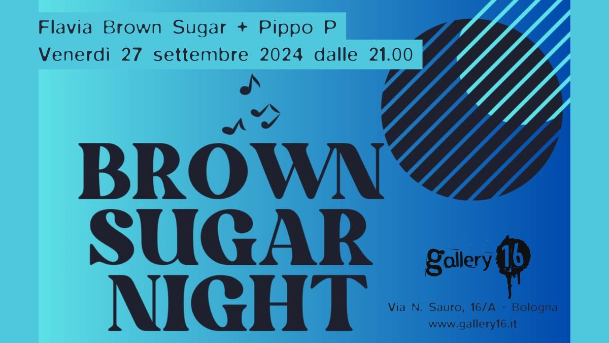 BROWN SUGAR vibrazioni underground DjSet