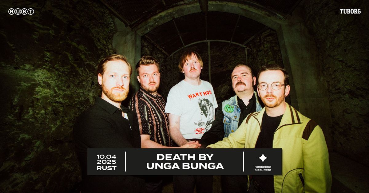 Death By Unga Bunga (NO) + support: The Careless Drinkers \/\/ RUST