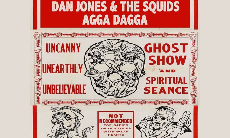 La Cerca, Dan Jones and the Squids, Agga Dagga