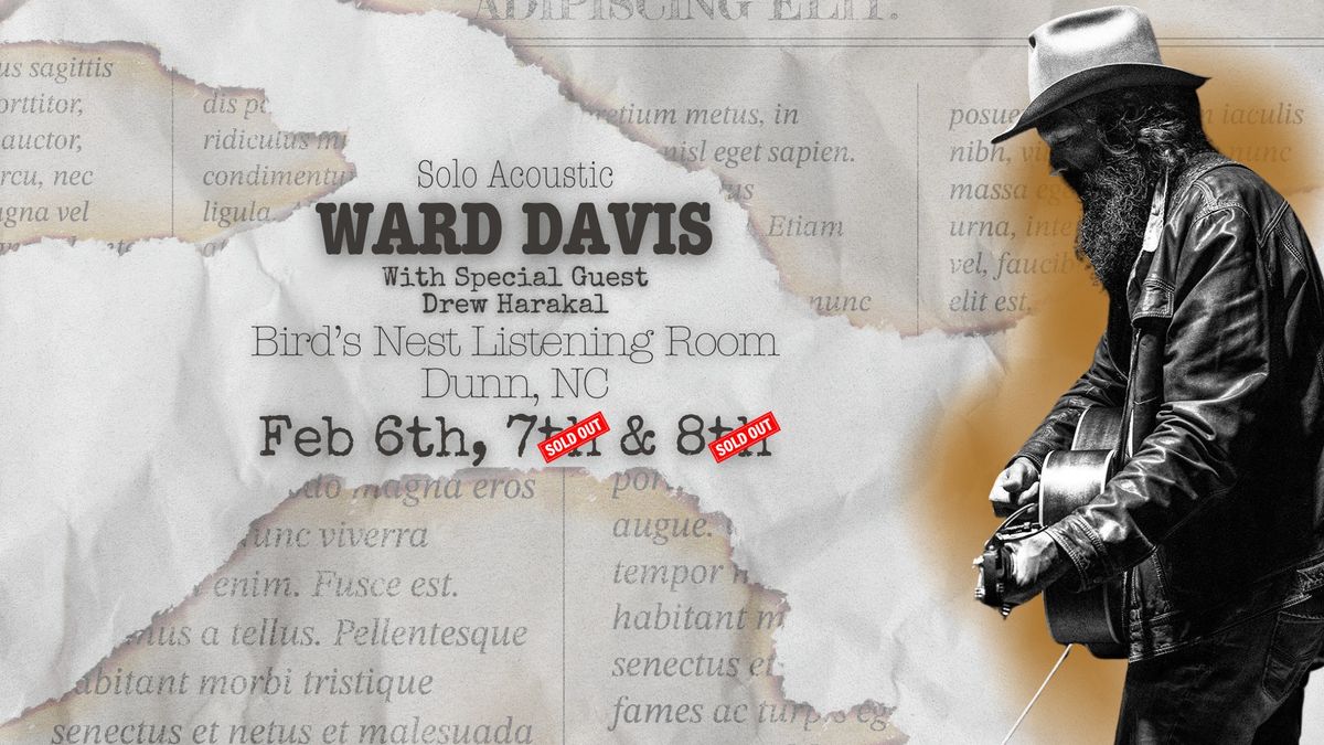 Ward Davis (Dunn, NC) 2025 February 6th