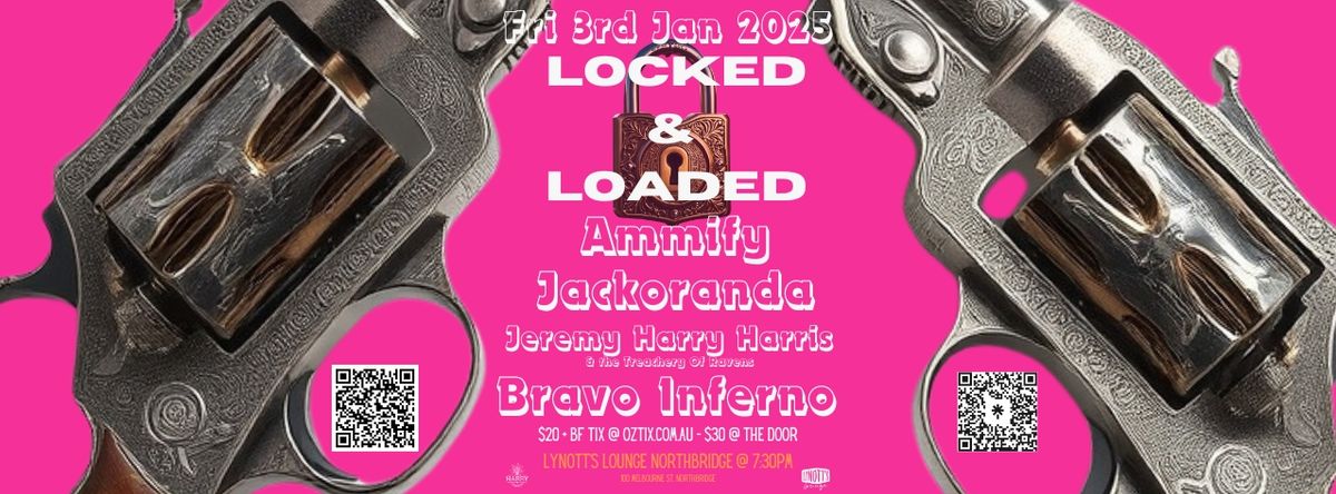 Locked & Loaded @ Lynott's Lounge 03rd Jan 2025