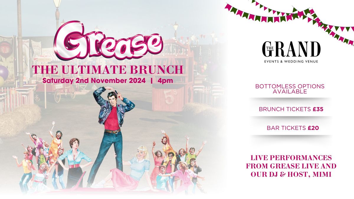 Grease The Ultimate Brunch