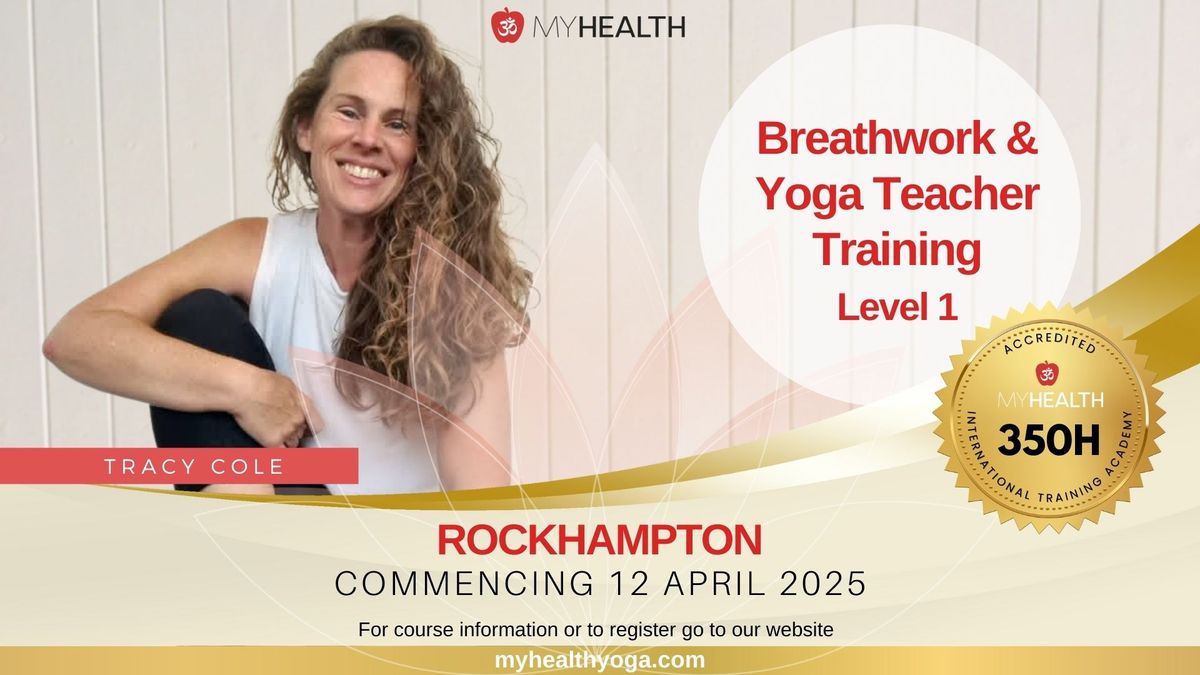 Breathwork & Yoga Teacher Training Level 1 - ROCKHAMPTON