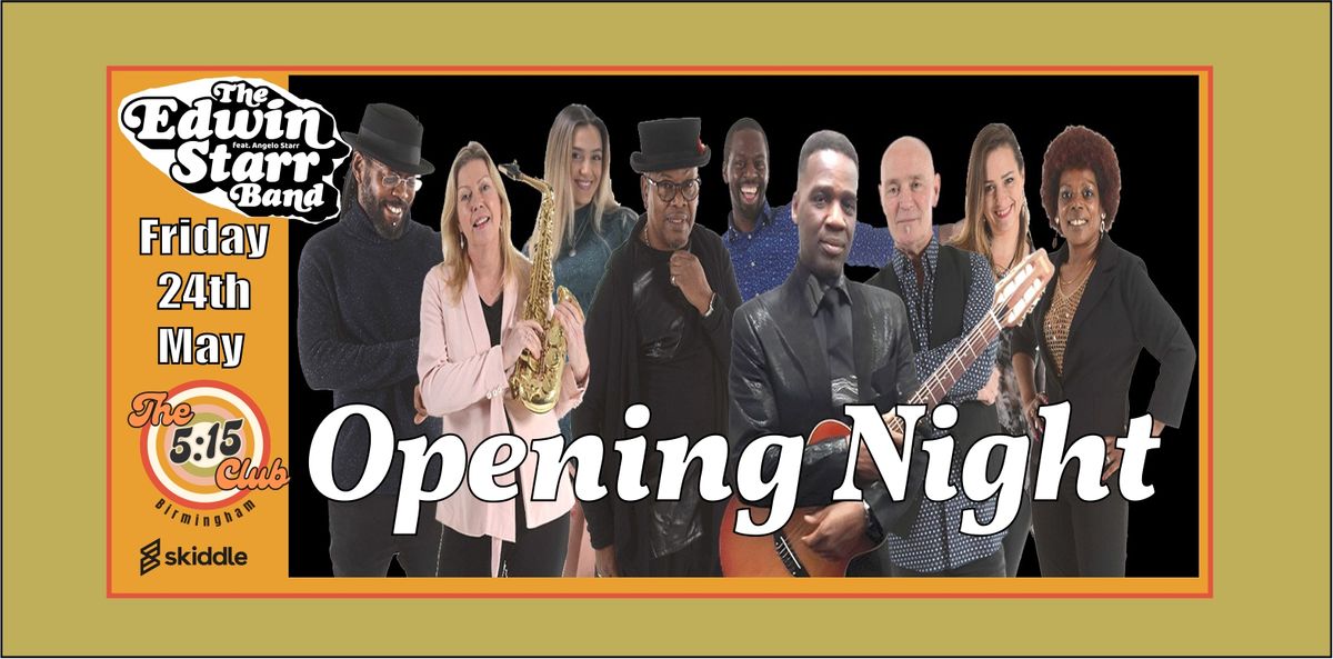 The 5:15 Club Opening Night With Angelo Starr & The Edwin Starr Band