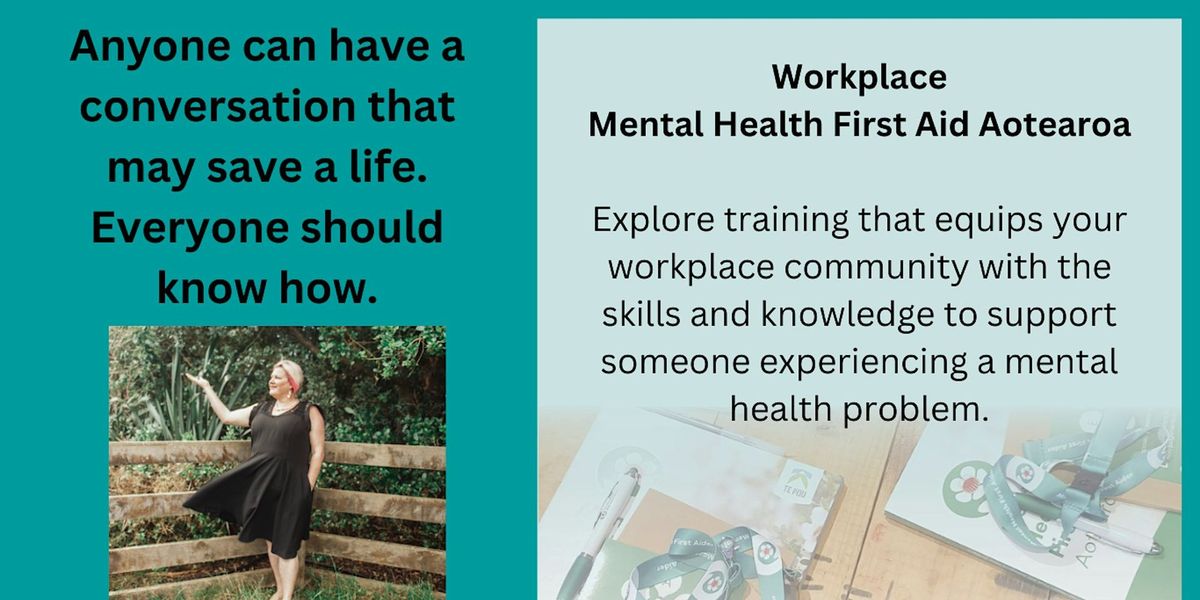 Book Now Mental Health First Aid - Public Workshop - May 20 & 27 - Auckland