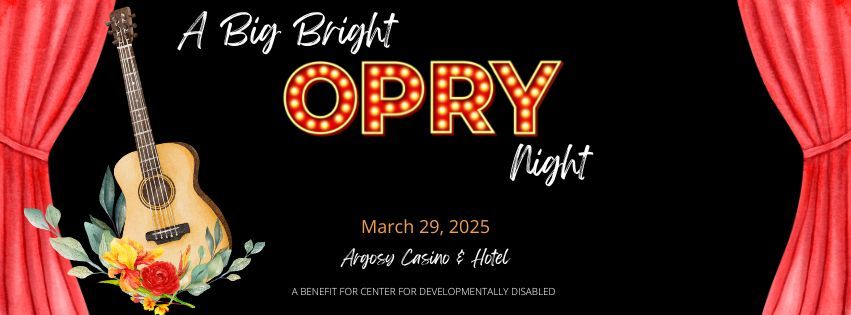 A Big Bright OPRY Night