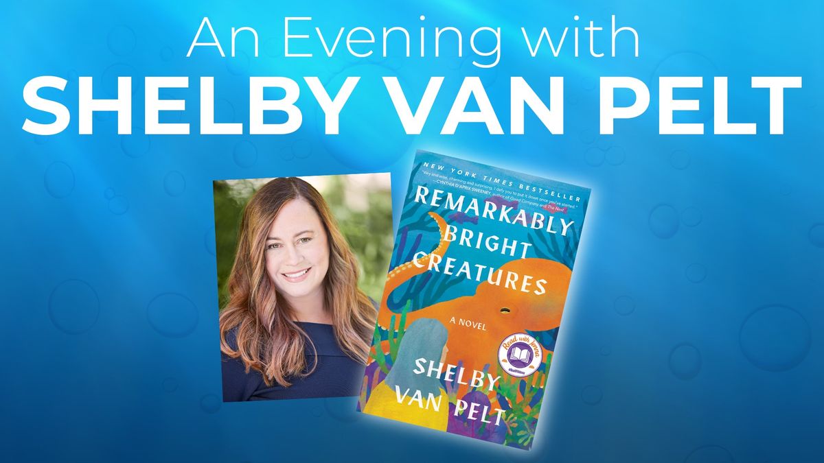 An Evening with Shelby Van Pelt