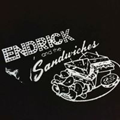 Endrick & The Sandwiches