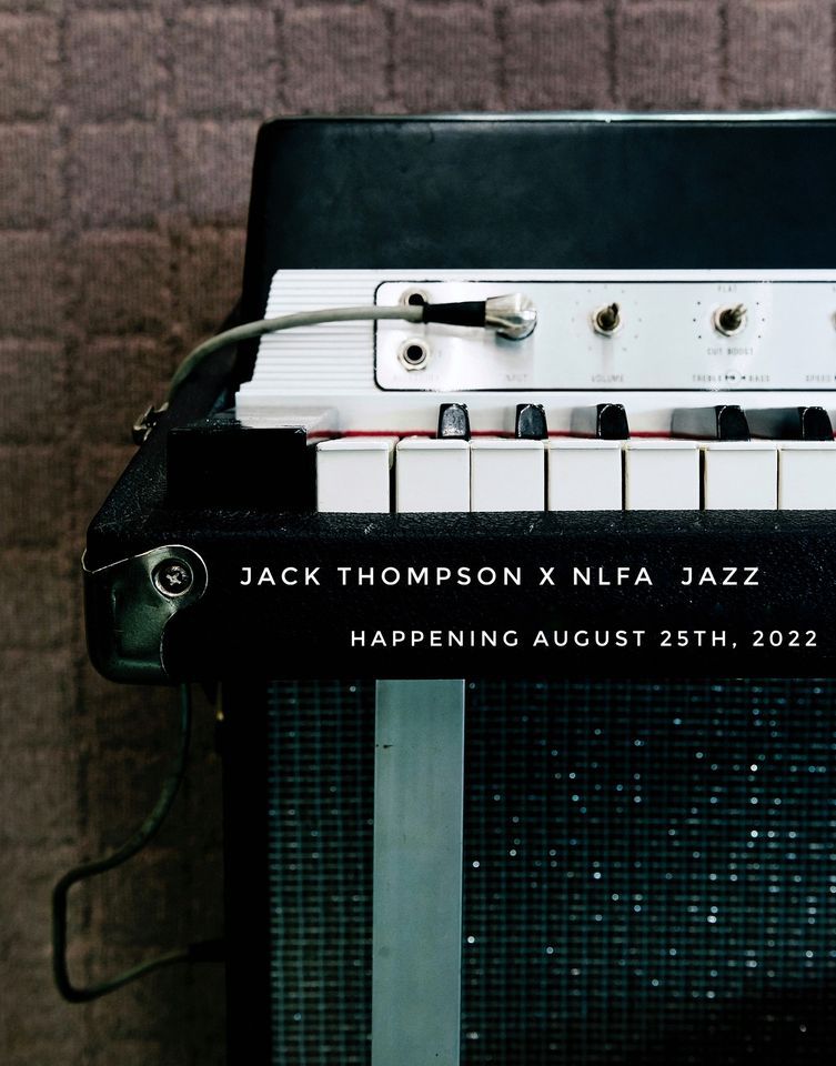 Jack Thompson x NLFA Jazz