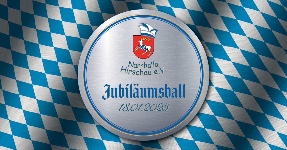 Jubil\u00e4umsball der Narrhalla Hirschau e.V.