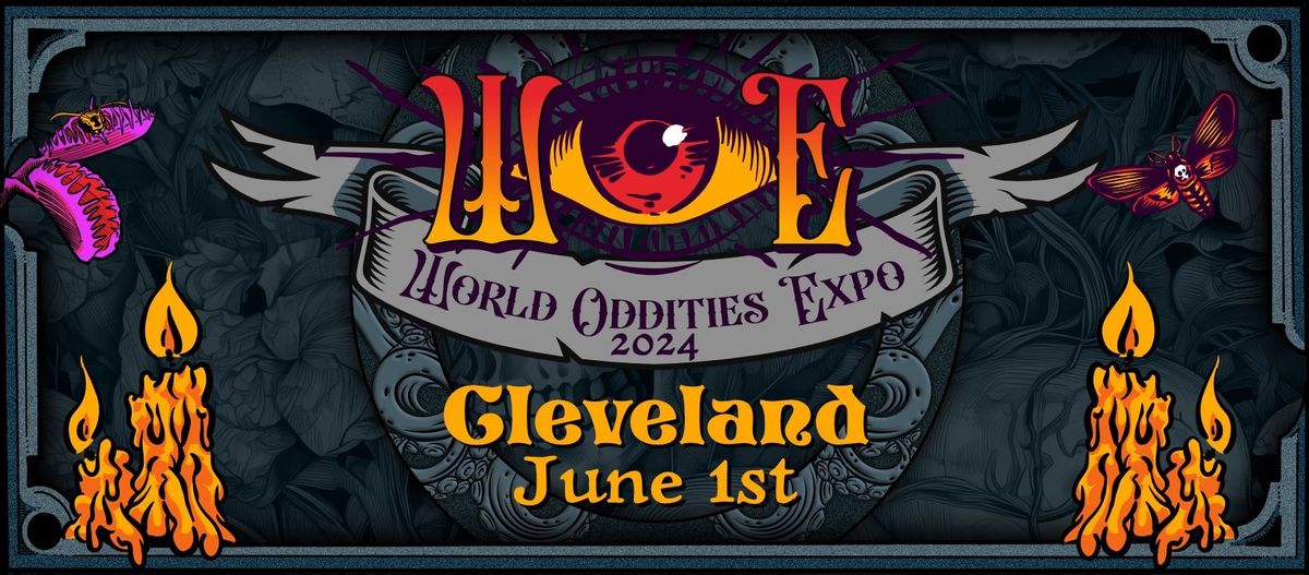World Oddities Expo - Cleveland, OH