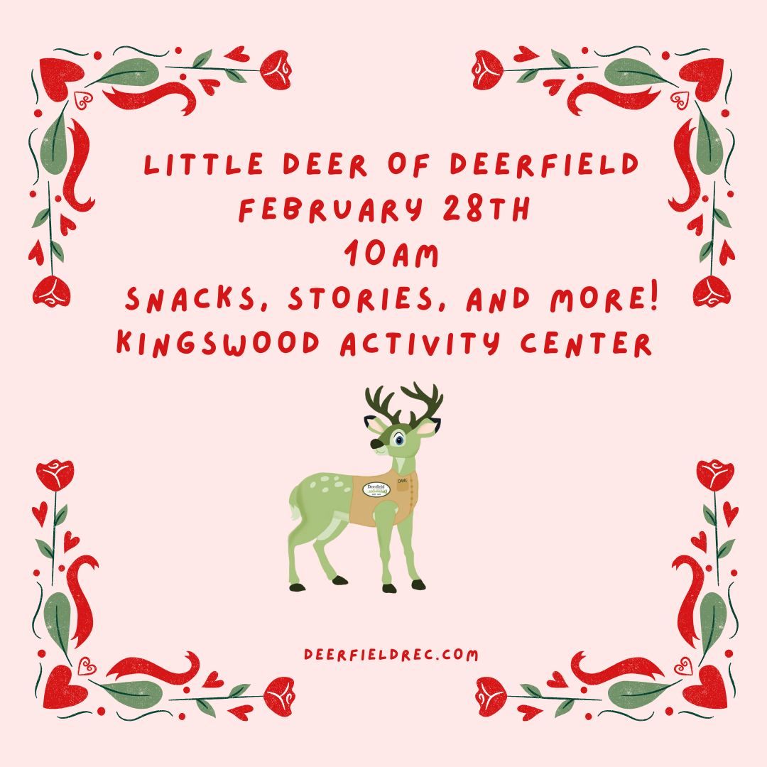 February Little Deer of Deerfield: Story Time