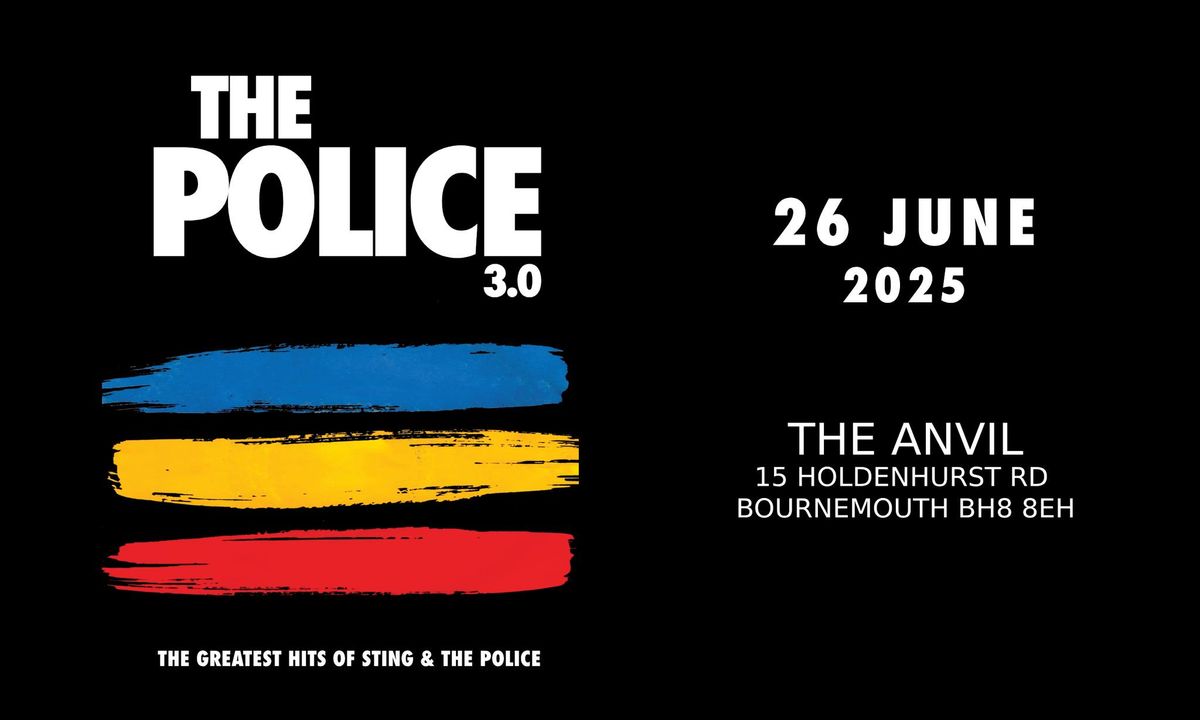 The Police 3.0 (Sting & The Police Tribute) - Anvil Rockbar, Bournemouth