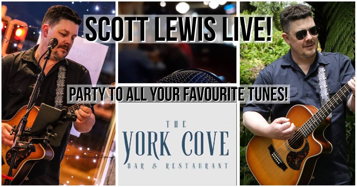 Scott Lewis Live at York Cove!