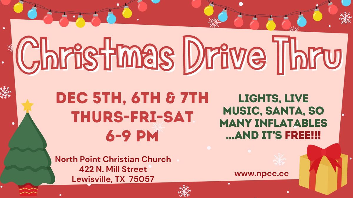 North Point Christian Church's Christmas Drive Thru