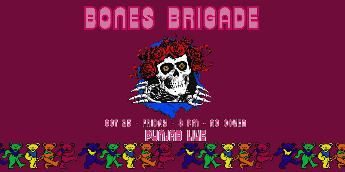 Bones Brigade ~ Jerry Garcia  & Grateful Dead Tribute