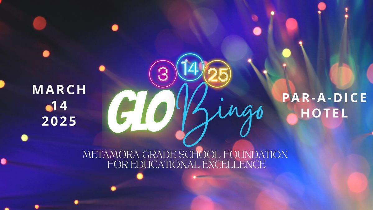 MGS Foundation's Glo Bingo Fundraiser 