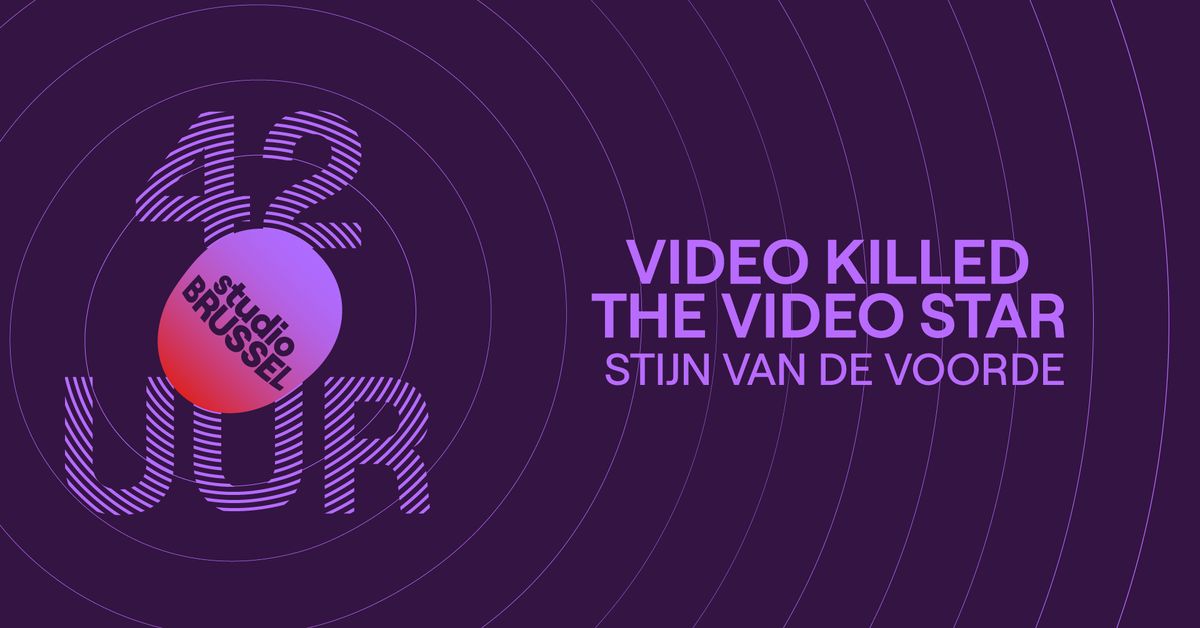 Stijn Van de Voorde: Video Killed The Video Star | De 42 uur van Studio Brussel | Zaterdagmiddag