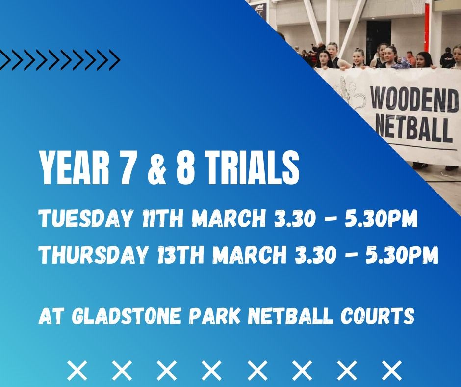 Year 7 & 8 Trials