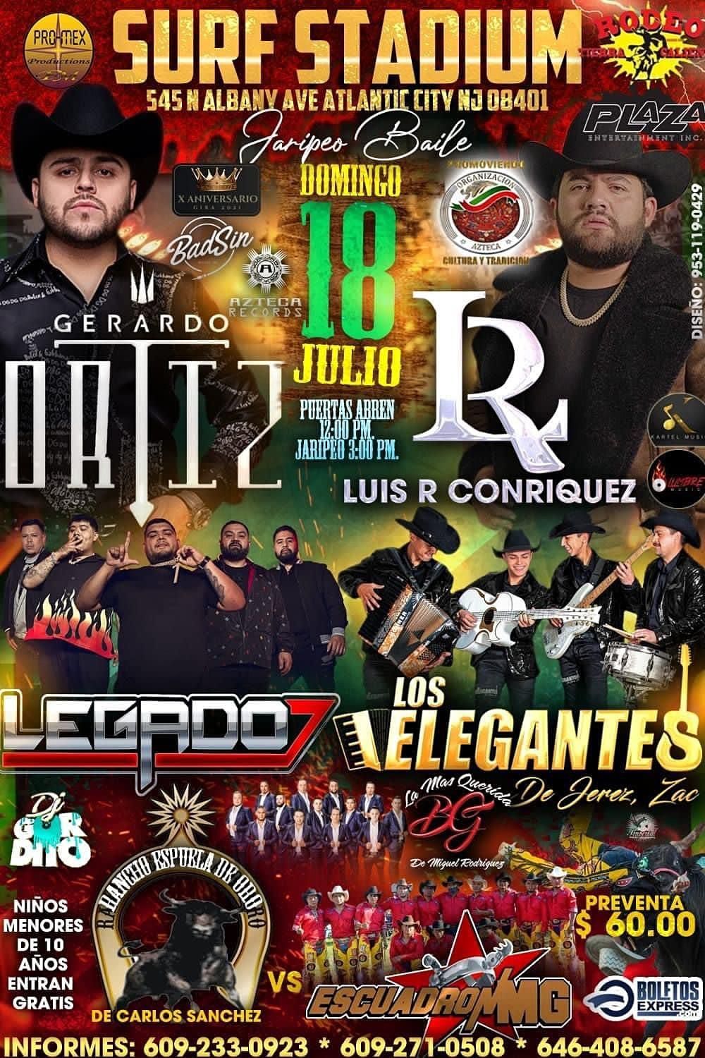 SURF STADIUM”, 💥JARIPEOS A OTRO NIVEL💥 Hoy en “SURF STADIUM” 545 N  Albany Ave. Atlantic City NJ 🎸LUIS R CONRIQUEZ 🎤LEGADO7 🥁ELEGANTES DE  JEREZ 🐂En el ruedo RANCHO