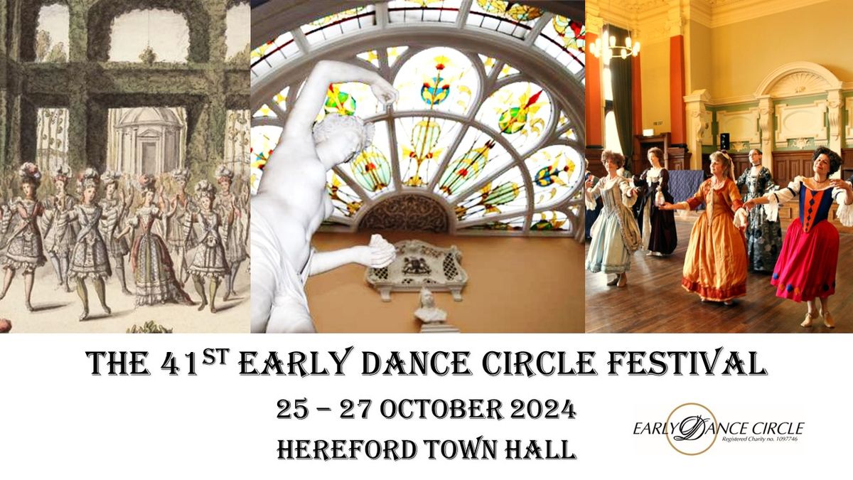 The 41st Early Dance Circle Festival