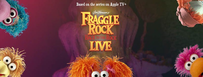 Jim Henson\u2019s Fraggle Rock: Back to the Rock LIVE!