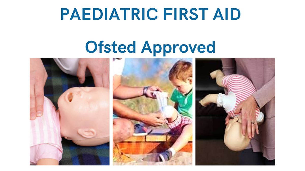 Paediatric First Aid