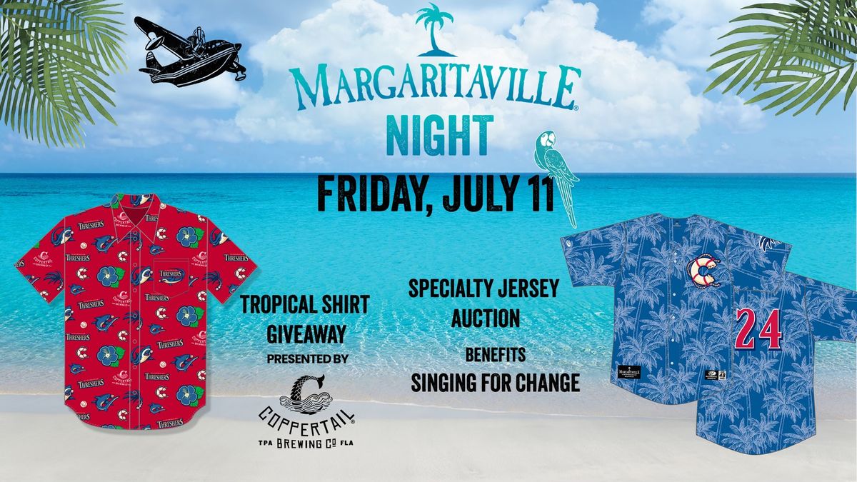 Margaritaville Night + Tropical Shirt Giveaway at Clearwater Threshers