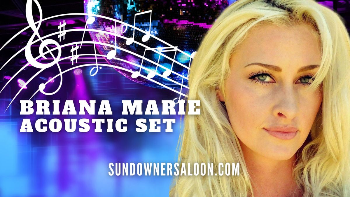 Sundowner Saloon With Briana Marie Acoustic Set