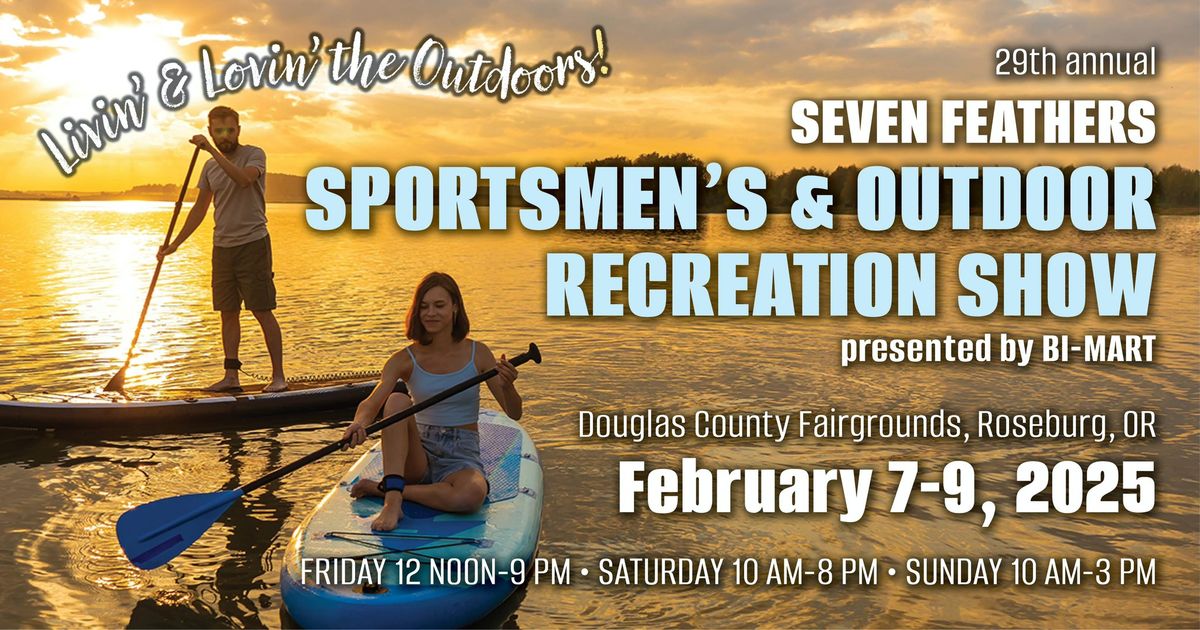 Seven Feathers Sportsmen's & Outdoor Recreation Show