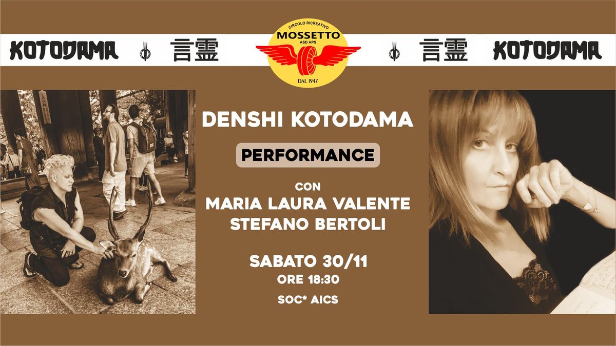 Denshi Kotodama  - Performance di Maria Laura Valente e Stefano Bertoli