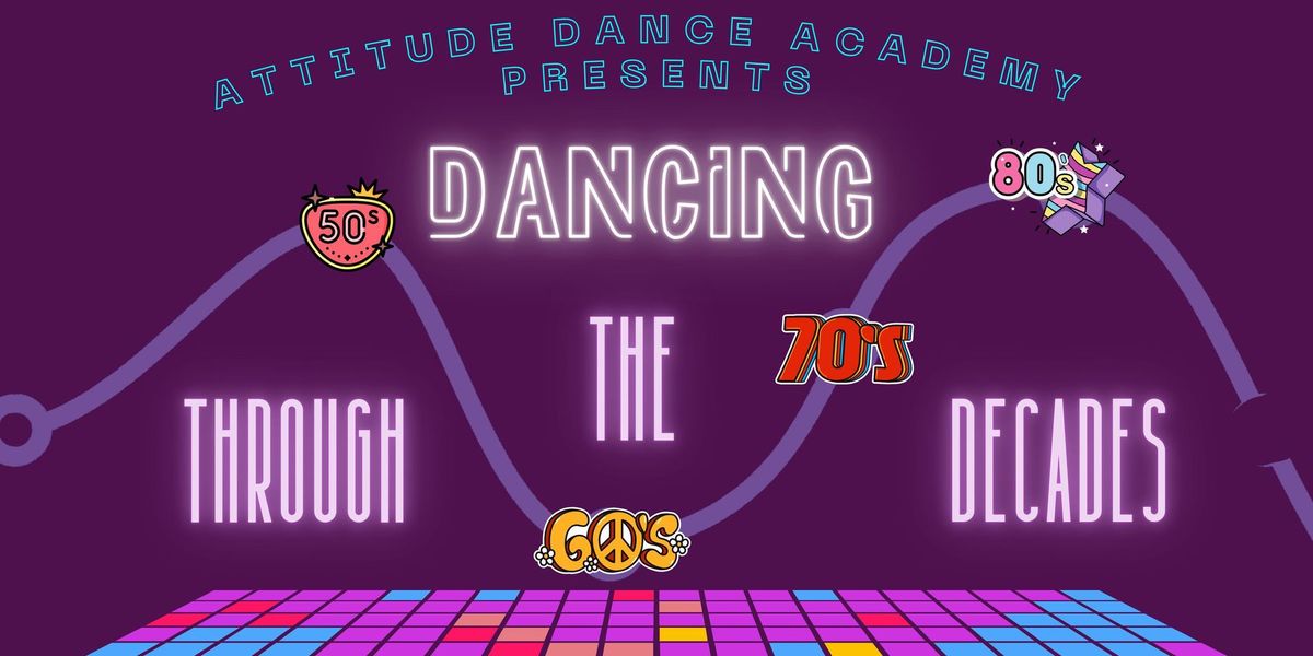 End of Year Concert: Dancing Through the Decades!