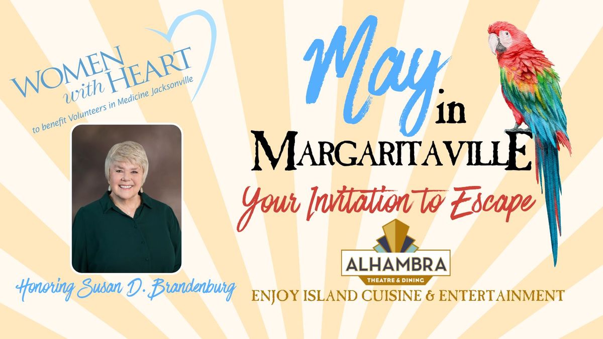 May in Margaritaville to Honor Susan D. Brandenburg